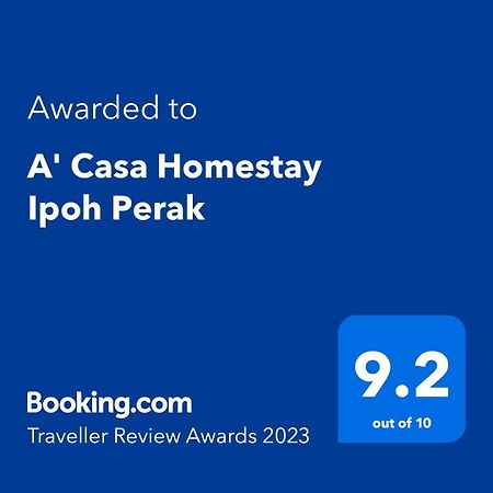 A' Casa Homestay Ipoh Perak Exterior photo
